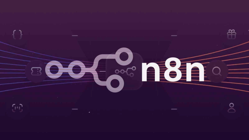 n8n Nedir? Ne İşe Yarar?