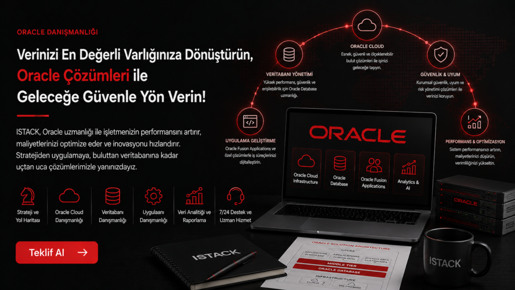 Oracle Danışmanlığı ile Kurumsal Veri Yönetiminizi Güçlendirin